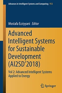 Advanced Intelligent Systems for Sustainable Development (AI2SD'2018: Vol 2: Applied to Energy