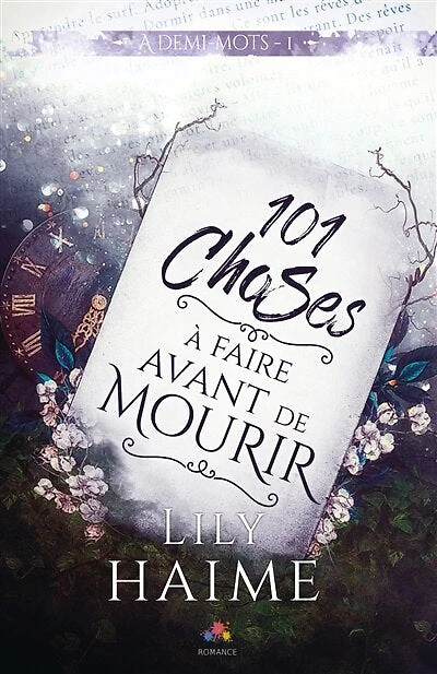 101 choses A faire avant de mourir: demi-mots, T1