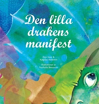 Den lilla drakens manifest (Swedish)