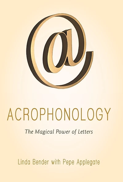 Acrophonology: The Magical Power Of Letters