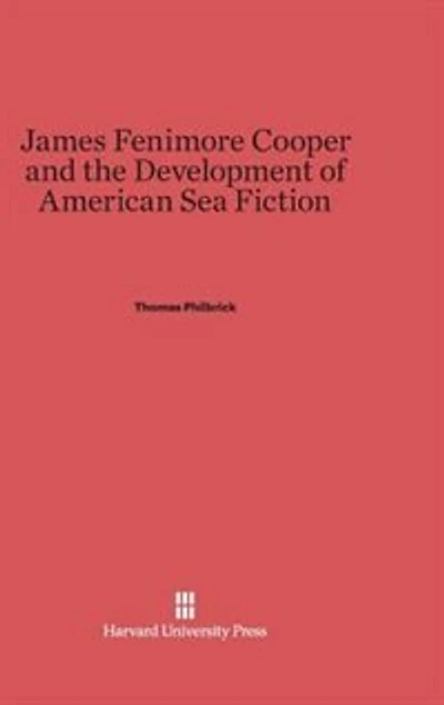James Fenimore Cooper and the Development of American Sea Fiction