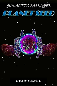 A Galactic Passages chronicle: GP 7 Planet Seed