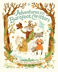 Adventures with Barefoot Critters