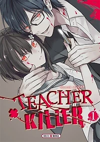 Teacher killer, Vol. 1