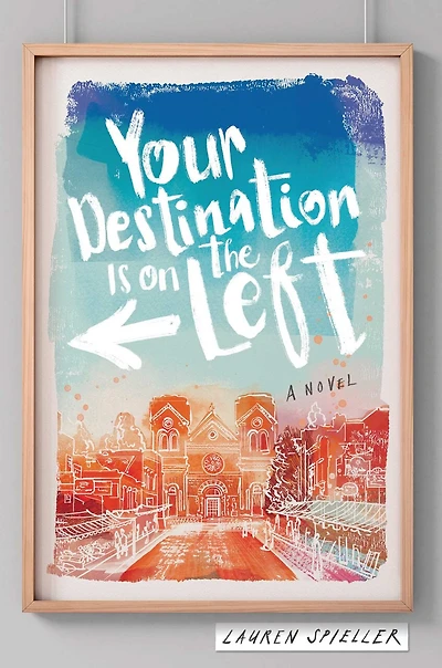 YOUR DESTINATION IS ON THE LEFT
