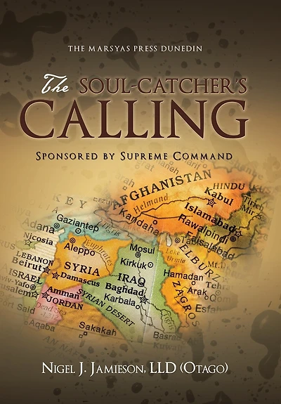 The Soul-catcher's Calling: Sponsored By Supreme Command