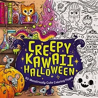 Creepy Kawaii Halloween: 50 Monstrously Cute Coloring Pages