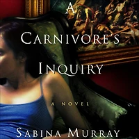 A Carnivore's Inquiry Lib/E