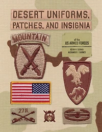 Desert Uniforms, Patches, and Insignia of the US Armed Forces
