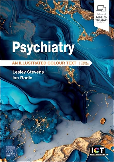 Psychiatry: An Illustrated Colour Text