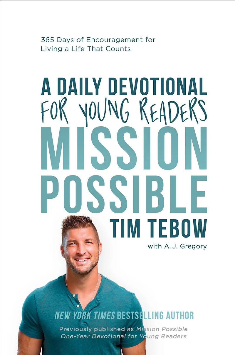 Mission Possible: a Daily Devotional for Young Readers: 365 Days of Encouragement Living Life That Counts