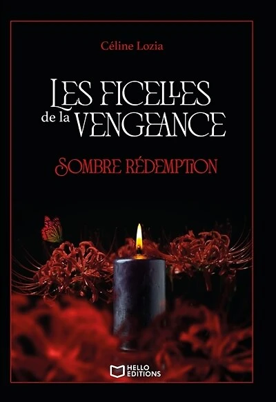 Les ficelles de la vengeance - Tome II: Sombre rédemption