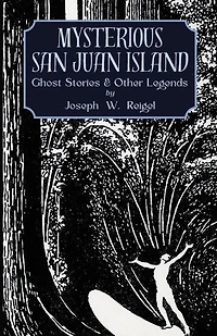 Mysterious San Juan Island