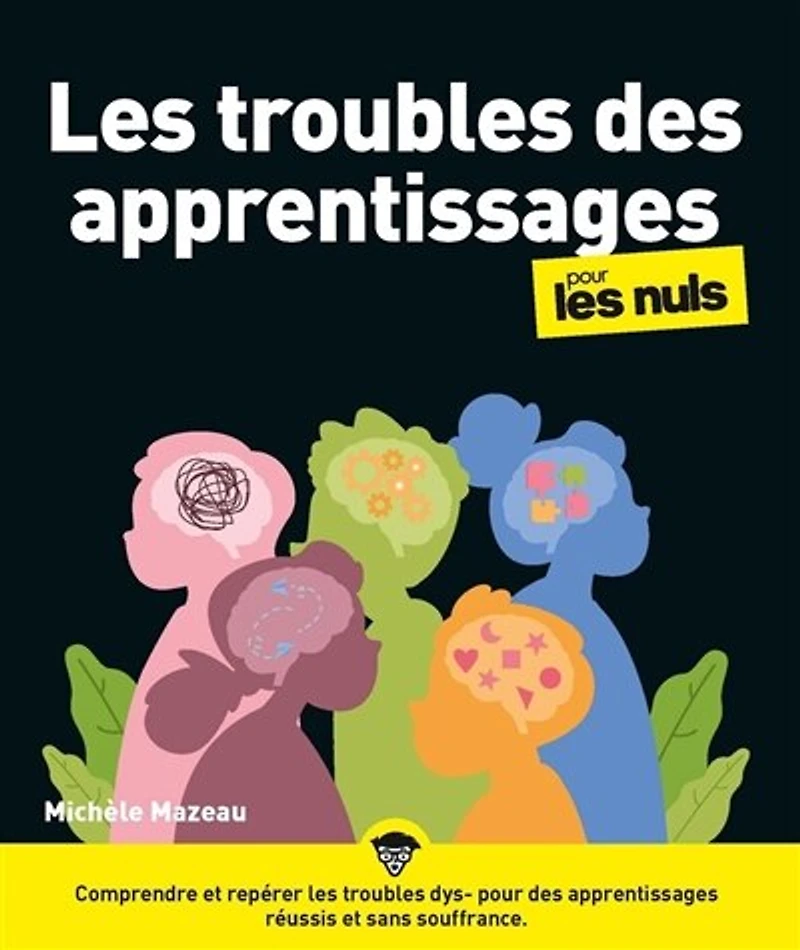 les troubles des apprentissages pour nuls