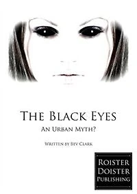 The Black Eyes: An Urban Myth?