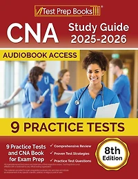 CNA Study Guide 2025-2026: 9 Practice Tests and CNA Book for Exam Prep [8th Edition]