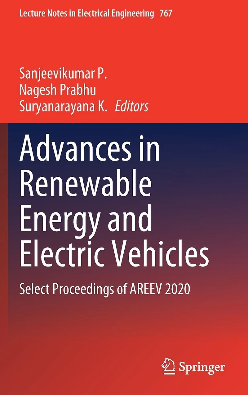 Advances Renewable Energy and Electric Vehicles: Select Proceedings of AREEV 2020
