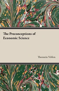 The Preconceptions of Economic Science
