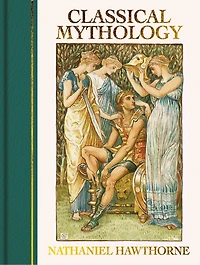 Classical Mythology: Illustrated by Walter Crane