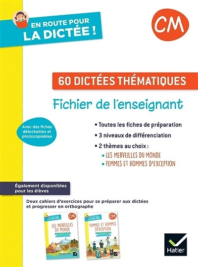 60 dictées thématiques, CM: fichier de l'enseignant