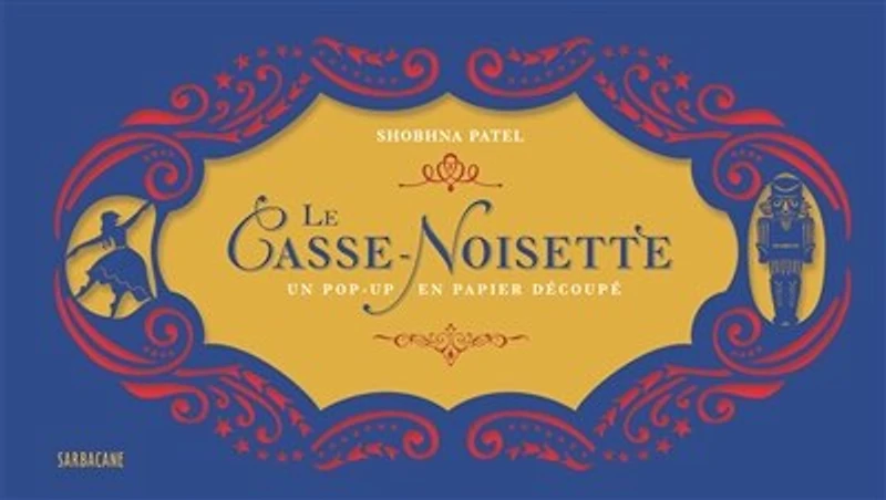 Le Casse-Noisette: un pop-up en papier découpé