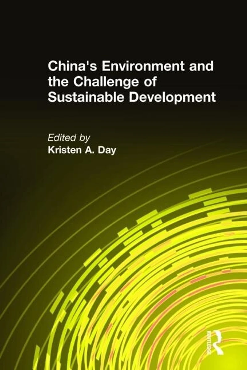 China's Environment and the Challenge of Sustainable Development