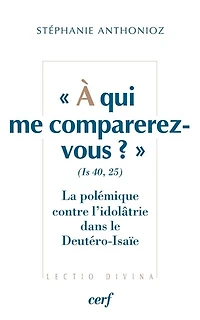 A qui me comparerez-vous ?: Is 40,25