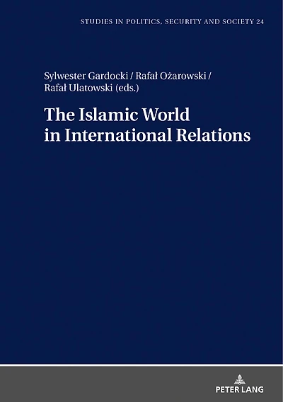 The Islamic World International Relations