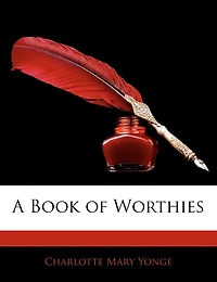 A Book of Worthies..