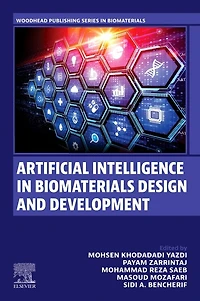 Artificial Intelligence Biomaterials Design and Development