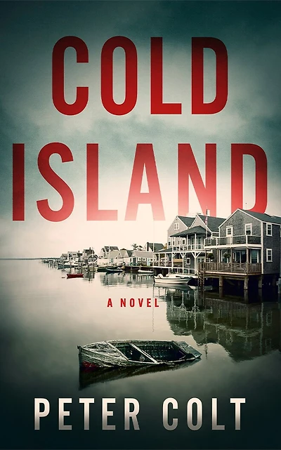 Cold Island: A Novel