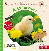 A la ferme !: 5 cris d'animaux