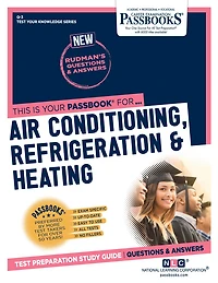 Air Conditioning, Refrigeration & Heating (Q-3): Passbooks Study Guide