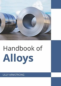 Handbook Of Alloys