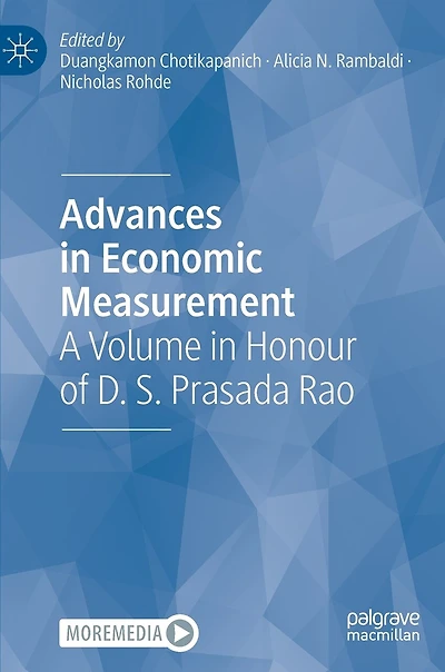 Advances Economic Measurement: A Volume Honour of D. S. Prasada Rao