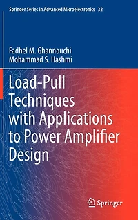 Load-Pull Techniques with Applications to Power Amplifier Design