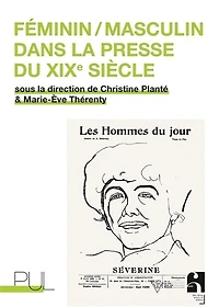 Féminin-masculin dans la presse du XIXe siècle