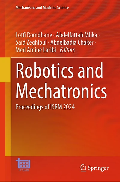 Robotics and Mechatronics: Proceedings of ISRM 2024