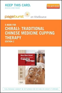 Traditional Chinese Medicine Cupping Therapy - Elsevier eBook on VitalSource (Retail Access Card)