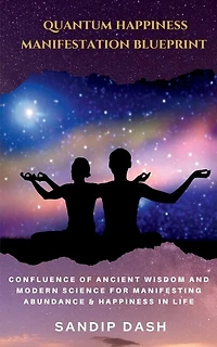 Quantum Happiness Manifestation Blueprint