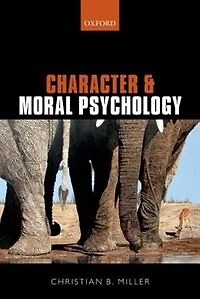 Character and Moral Psychology