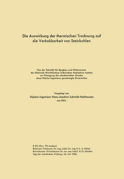 Die Auswirkung der thermischen Trocknung auf die Verkokbarkeit von Steinkohlen
