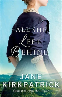 ALL SHE LEFT BEHIND