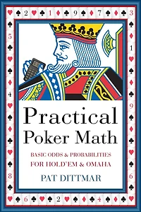 Practical Poker Math: Basic Odds and Probabilities for Hold’Em Omaha