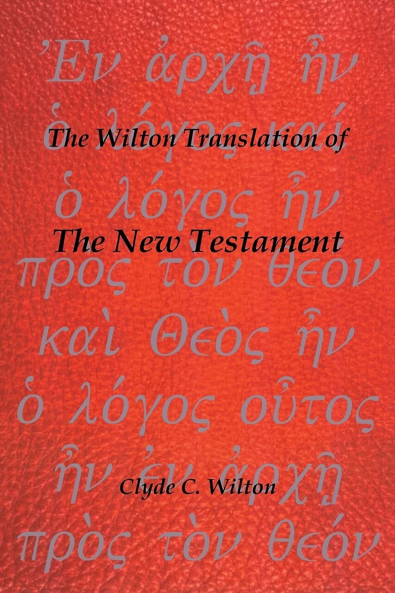 the Wilton Translation of New Testament