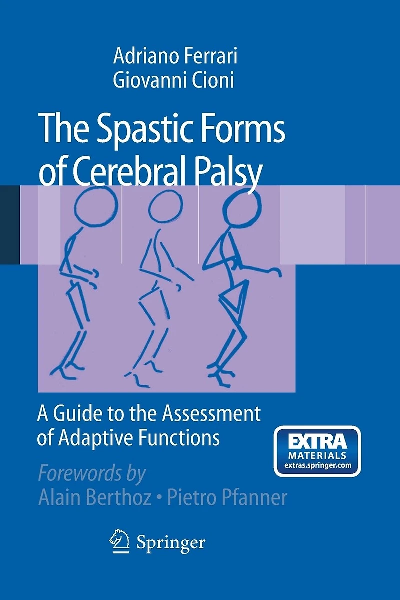 the Spastic Forms of Cerebral Palsy: A Guide to Assessment and Rehabilitation Adaptive Functions