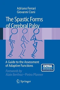 the Spastic Forms of Cerebral Palsy: A Guide to Assessment and Rehabilitation Adaptive Functions