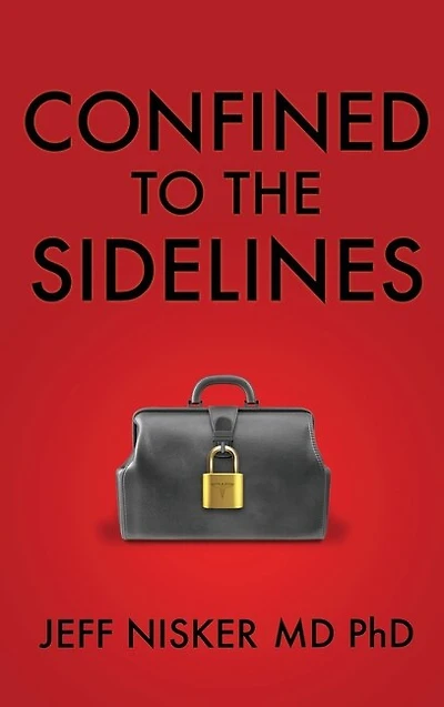 Confined to the Sidelines: New and Selected Verses