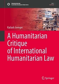 A Humanitarian Critique of International Law