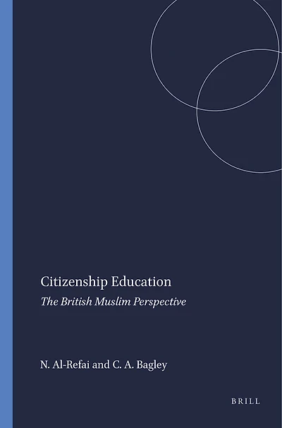 Citizenship Education: The British Muslim Perspective